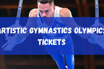Artistic Gymnastics Olympics Tickets