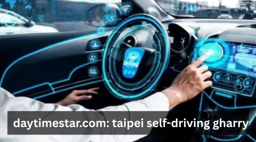 daytimestar.com: taipei self-driving gharry