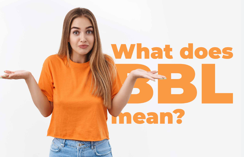 What Does BBL Stand For? Complete Guide to BBL in 2025